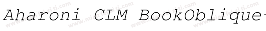 Aharoni CLM BookOblique字体转换